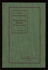The Construction of a Gasolene Motor Vehicle