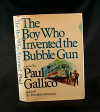The Boy Who Invented The Bubble Gun The Boy Who Invented The Bubble Gun