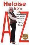 Heloise from A to Z Updated
