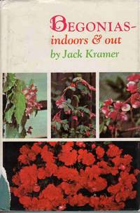 Begonias - Indoors and Out Begonias - Indoors and Out
