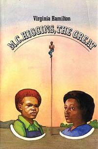 M.C. HIGGINS, THE GREAT