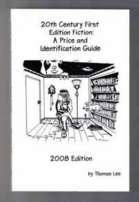 20th Century First Edition Fiction: A Price And Identification Guide  -  1st Printing