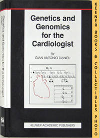 Genetics and Genomics For The Cardiologist: Basic Science for the  Cardiologist Series Series