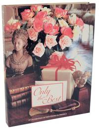 Only The Best: A Celebration of Gift Giving In America