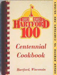 Hartford 100 Centennial Cookbook Hartford 100 Centennial Cookbook