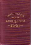 Damrell & Upham's Map of Country Around Boston