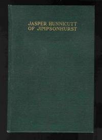 Jasper Hunnicutt of Jimpsonhurst