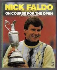 On Course For The Open  - A Pictorial Autobiography