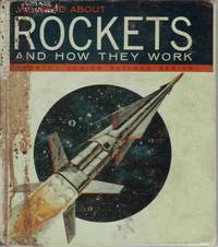 We Read about Rockets and How They Work