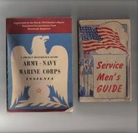 Service Men's Guide; A Pocket Reference Guide Army-Navy-Marine Corps Insignia