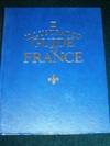 AA Illustrated Guide to France/With Michelin Maps