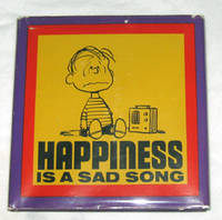 Happiness Is A Sad Song Happiness Is A Sad Song
