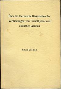 Uber Die thermische Dissoziation Der Verbindungen Von Trimethylbor Und Einfachen Aminen