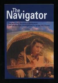 The Navigator: Story by Avraham Goldreich [*SIGNED*]