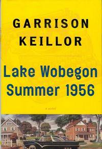Lake Wobegon Summer 1956 Lake Wobegon Summer 1956