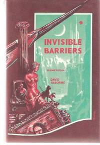 Invisible Barriers ---by David Osborne ( AKA:  Robert Silverberg )