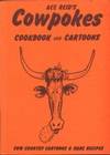 Cowpokes Cookbook and Cartoons Cowpokes Cookbook and Cartoons