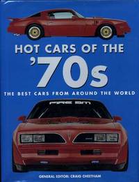 Hot Cars of the 70s : The Best Cars from Around the World Hot Cars of the 70s : The Best Cars from Around the World