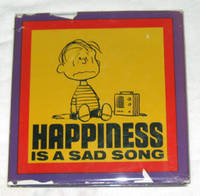 Happiness Is A Sad Song Happiness Is A Sad Song