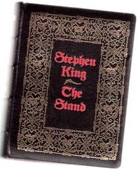 The Stand: The Complete and Uncut Edition ---by Stephen King - one of 1250 Signed Copies, Leather Bound in a Wooden Box The Stand: The Complete and Uncut Edition ---by Stephen King - one of 1250 Signed Copies, Leather Bound in a Wooden Box
