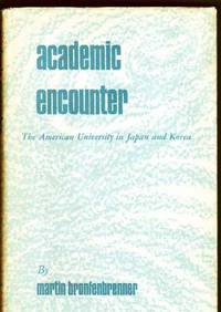 Academic Encounter: The American University in Japan and Korea Academic Encounter: The American University in Japan and Korea