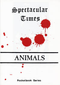 Spectacular Times: Animals