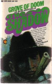 Grove of Doom: The Weird Adventures of the Shadow ---by Maxwell Grant