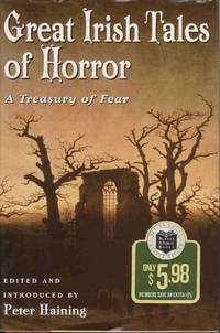 GREAT IRISH TALES OF HORROR: A TREASURY OF FEAR GREAT IRISH TALES OF HORROR: A TREASURY OF FEAR