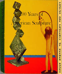 200 Years Of American Sculpture 200 Years Of American Sculpture