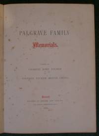 Palgrave Family Memorials Palgrave Family Memorials