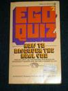 Ego Quiz #2: How to Discover the Real You