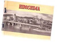 Hiroshima Under Atomic bomb Attack / Peace Memorial Museum ( Text in Japanese and English )( photographs after the nuclear explosion ) Hiroshima Under Atomic bomb Attack / Peace Memorial Museum ( Text in Japanese and English )( photographs after the nuclear explosion )