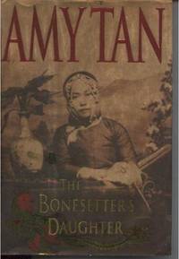 The Bonesetter's Daughter The Bonesetter's Daughter