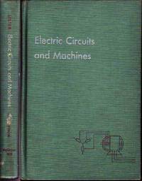 Electric Circuits and Machines: An Introduction to Practical Electricity Electric Circuits and Machines: An Introduction to Practical Electricity