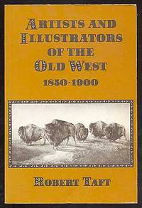 Artists and Illustrators of the Old West 1850~1900