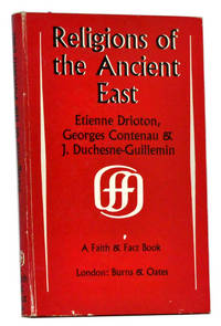 Religions of the Ancient East Religions of the Ancient East