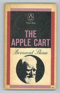 The Apple Cart. A Political Extravaganza The Apple Cart. A Political Extravaganza