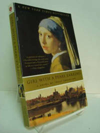 Girl With A Pearl Earring: A Novel Girl With A Pearl Earring: A Novel