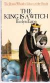 The King is a Witch, volume 38 in the Dennis Wheatley Library of the Occult The King is a Witch, volume 38 in the Dennis Wheatley Library of the Occult