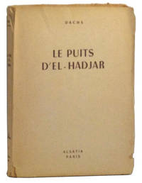 Le Puits d'el-Hadjar; Roman Le Puits d'el-Hadjar; Roman