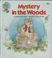 Mystery in the Woods Mystery in the Woods