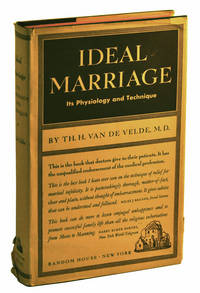 Ideal Marriage: Its Physiology and Technique