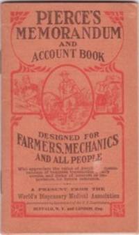 PIERCE'S MEMORANDUM AND ACCOUNT BOOK: PIERCE'S MEMORANDUM AND ACCOUNT BOOK: