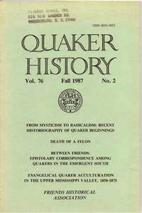 Quaker History, Fall 1987 (Vol. 76, No. 2)