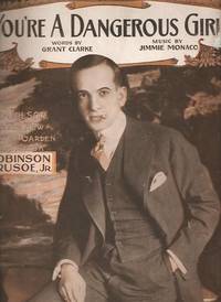 Sheet music (1) from this Broadway show. Song: You're A Dangerous Girl Sheet music (1) from this Broadway show. Song: You're A Dangerous Girl