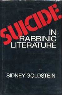 Suicide in Rabbinic Literature Suicide in Rabbinic Literature