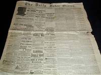 The Daily Inter Ocean-- Wednesday Morning, September 21, 1881 Vol. X, No. 152 The Daily Inter Ocean-- Wednesday Morning, September 21, 1881 Vol. X, No. 152