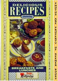 Delicious Recipes Featuring Breakfasts And Lunches Delicious Recipes Featuring Breakfasts And Lunches
