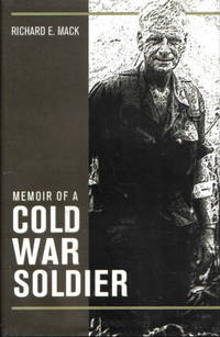 Memoir of a Cold War Soldier