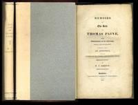Memoirs of the Life of Thomas Paine with Observations on his Writings, Critical and Explanatory